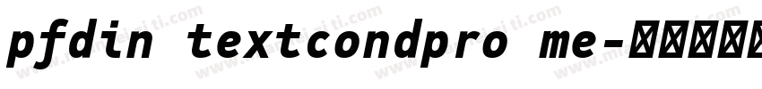 pfdin textcondpro me字体转换